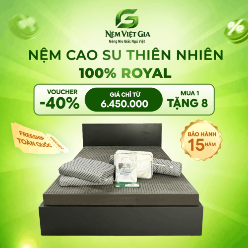 NỆM CAO SU THIÊN NHIÊN 100% ROYAL VIỆT GIA