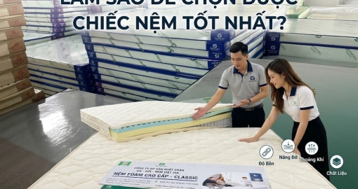 Làm Sao Để Chọn Được Chiếc Nệm Tốt Nhất?